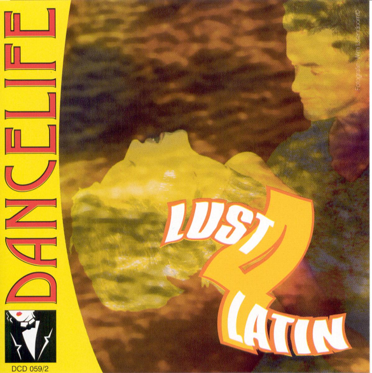 Dancelife - Lust 4 Latin [Tanzmusik CD]